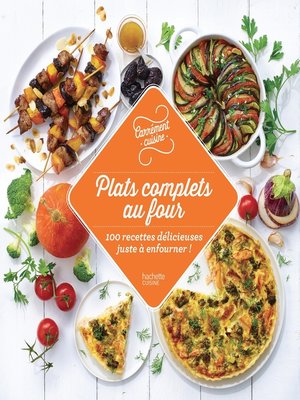cover image of 100 recettes plats complets au four
